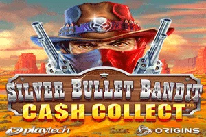 Playtech : Silver Bullet Bandit: Cash Collect - CSPLAY168