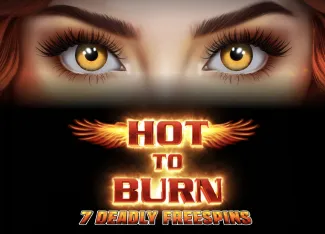 Hot to Burn 7 Deadly Free Spins - CSPLAY168