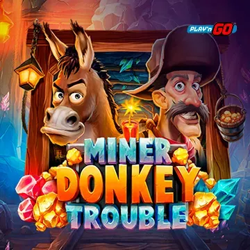 Miner Donkey Trouble - CSPLAY168