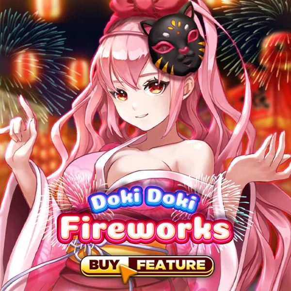 Microgaming : Doki Doki Fireworks - CSPLAY168