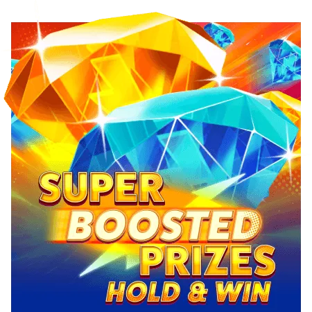 Super Boosted Prizes: Hold & Win - CSPLAY168
