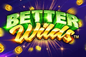 Playtech : Better Wilds - CSPLAY168