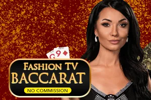 Fashion TV Baccarat NC - CSPLAY168