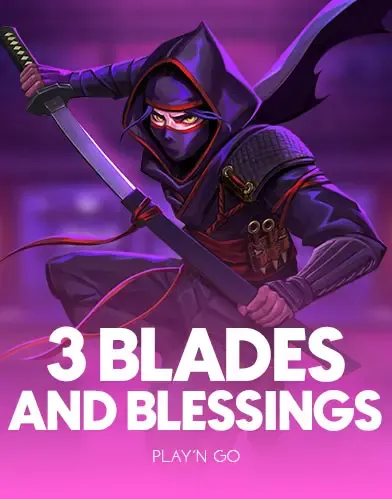 3 Blades & Blessings - CSPLAY168