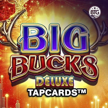 Big Bucks Deluxe Tapcards - CSPLAY168
