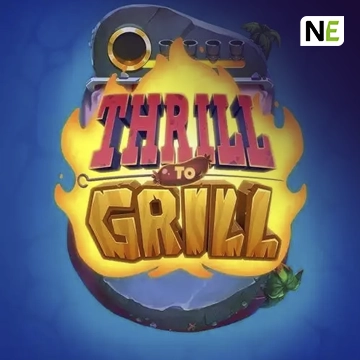 NetEnt : Thrill to Grill - CSPLAY168