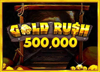 Gold Rush 500,000 - CSPLAY168