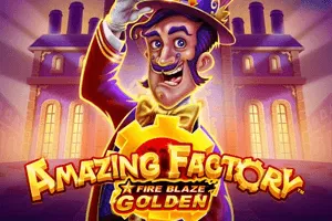 Playtech : Fire Blaze Golden: Amazing Factory - CSPLAY168