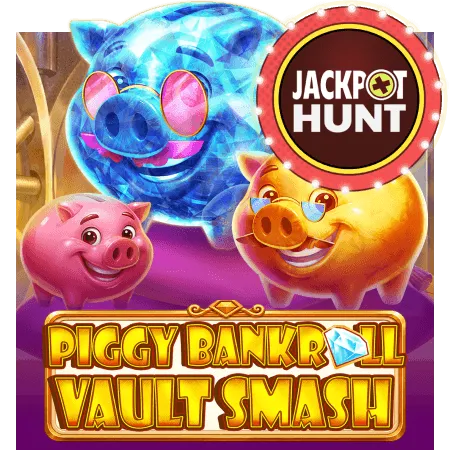 Piggy Bankroll: Vault Smash - CSPLAY168
