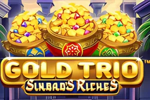 Playtech : Gold Trio: Sinbads Riches - CSPLAY168