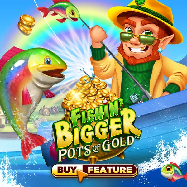Microgaming : Fishin Bigger Pots of Gold - CSPLAY168
